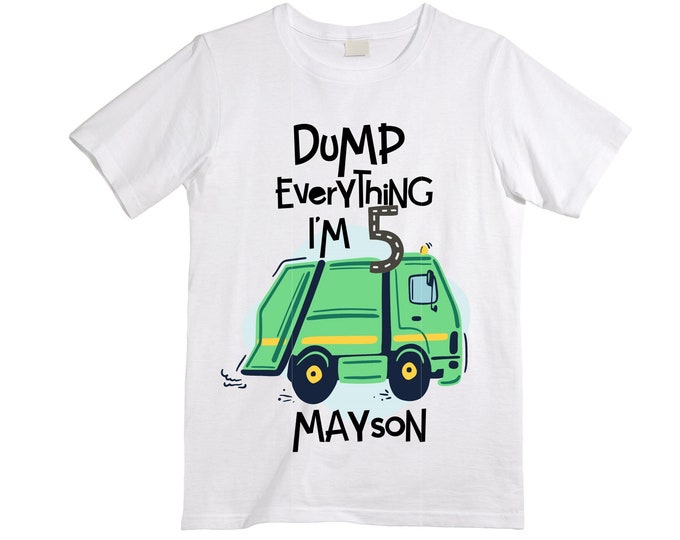 Personalized Dump Everything! I'm 5 Trash Truck / Garbage Truck FIVEtheme Birthday Shirt. FIVE Birthday. Birthday. Trash Truck Birthday .