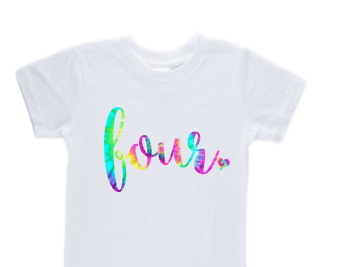 SET Personalized Tie Dye Birthday Outfit. Four Birthday. Girl's Tie Dye 4  Birthday Outfit. Birthday Girl Shirt