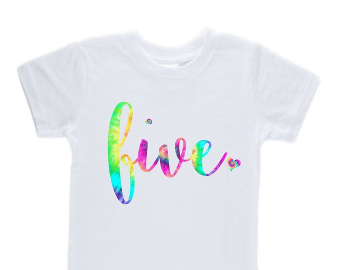 Personalized Tie Dye Birthday Shirt. Five Birthday. Girl's Tie Dye 5  Birthday Outfit. Birthday Girl Shirt
