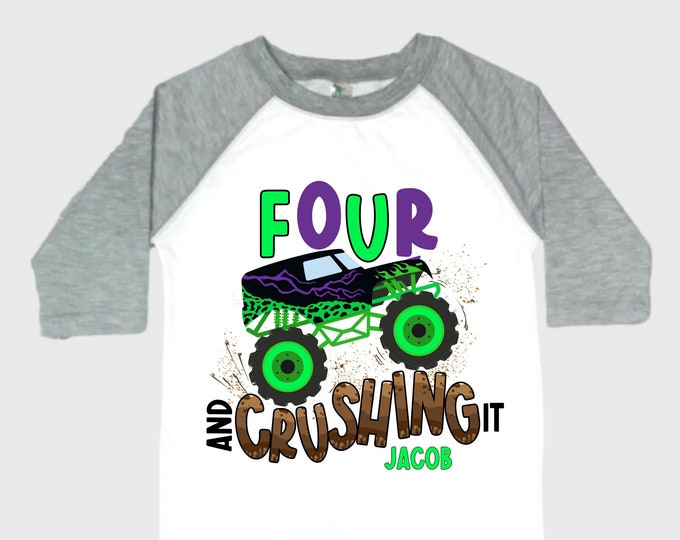 Personalized Monster Truck Crushing IT Birthday Shirt. FOUR  Birthday. Boy's Truck Birthday Shirt. Monster Truck Racing Birthday Shirt.