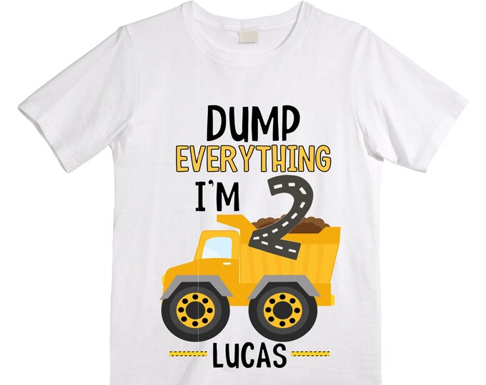 Personalized Dump Everything! I'm 2 Trash Truck Garbage Truck theme Birthday Shirt. Two Birthday. Boy's Truck Birthday Shirt. Trash Shirt.