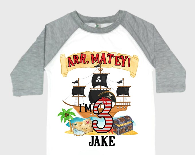 Personalized Pirate Ship theme Birthday Shirt. THREE Birthday. Boy's Pirate Birthday. Timber me Shivers. Arr Matey. Ahoy Matey. Arrgh. 3rd