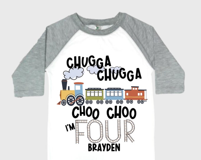 Personalized Choo Choo I'm 4 Train theme Birthday Shirt. Four Birthday. Boy's Train Birthday Shirt. Choo Choo Train Birthday Shirt.