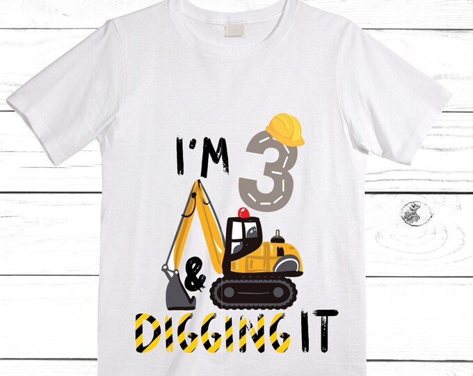 3 Digging Construction theme Birthday Shirt. THREE Birthday. Boy's Dump Truck Birthday Shirt.