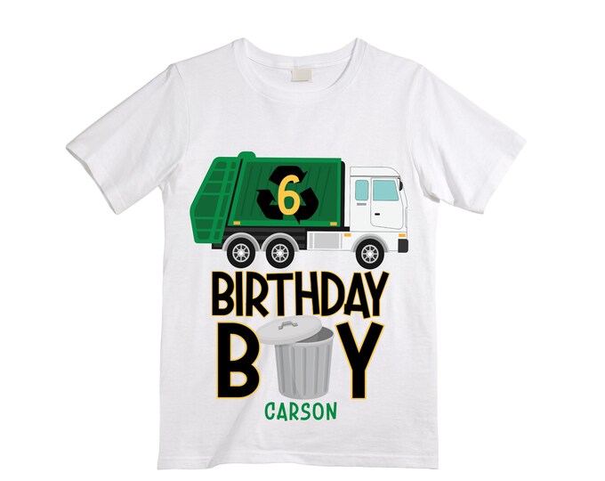 Personalized Dump Everything! I'm 6 Trash Truck / Garbage Truck SIX theme Birthday Shirt. SIX Birthday. Birthday. Trash Truck Birthday .