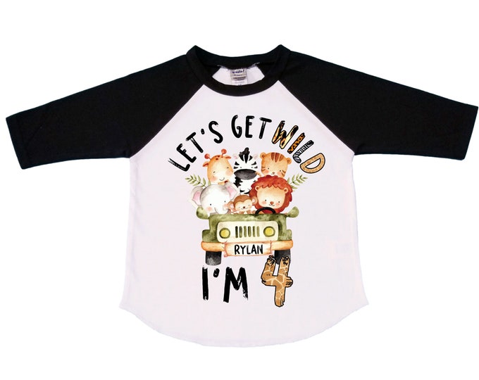 Personalized Let's Get Wild Birthday Shirt. FOUR  Birthday. Boy's Truck Birthday Shirt. Safari Birthday Shirt.