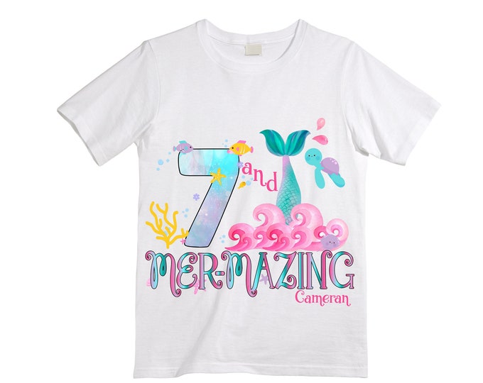 Personalized Mermaid Under the Sea - Mermazing Seven themed SEVEN  Birthday Girl Shirt. Cake Smash Birthday Shirt. 7th