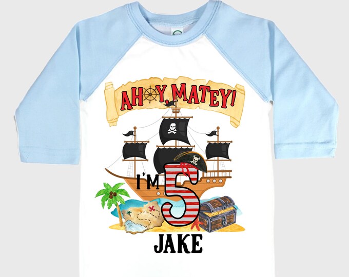 Personalized Pirate Ship FIVE Pirate Ship theme Birthday Shirt. Five Birthday. Boy's Pirate. Ahoy Matey, Arr Matey, Arrgh, Shiver Me Timber
