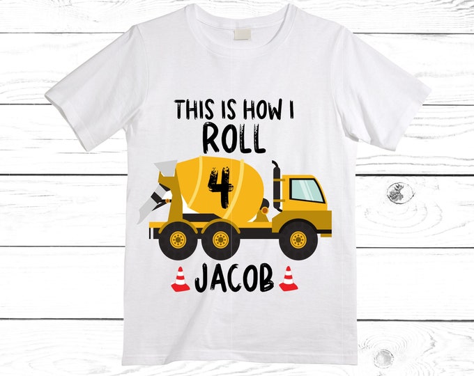 Personalized 4 Cement This is How I Roll Construction  FOUR  Trash Truck theme Birthday Shirt. Fourth Birthday. Boy's Birthday .