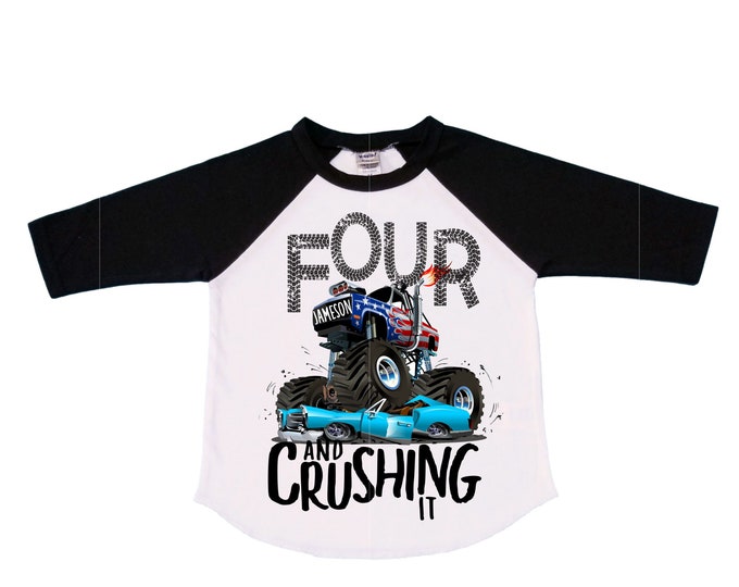 Personalized Monster Truck Crushing IT Birthday Shirt. FOUR  Birthday. Boy's Truck Birthday Shirt. Monster Truck Racing Birthday Shirt.