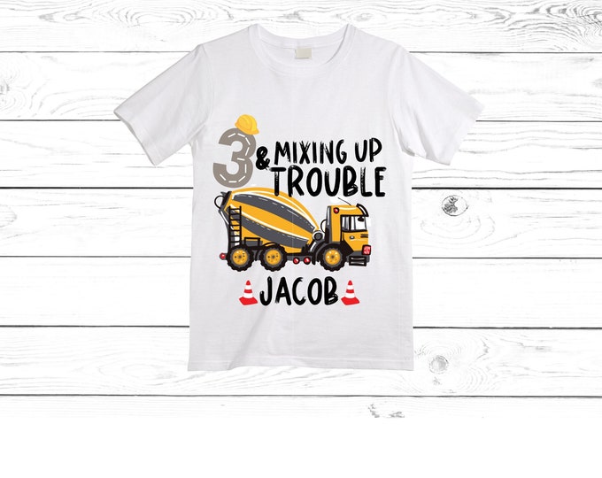 Personalized 3 Cement This is How I roll - 3 and Mixing Up trouble Construction theme Birthday Shirt. THREE Birthday. Boy's Birthday Shirt.