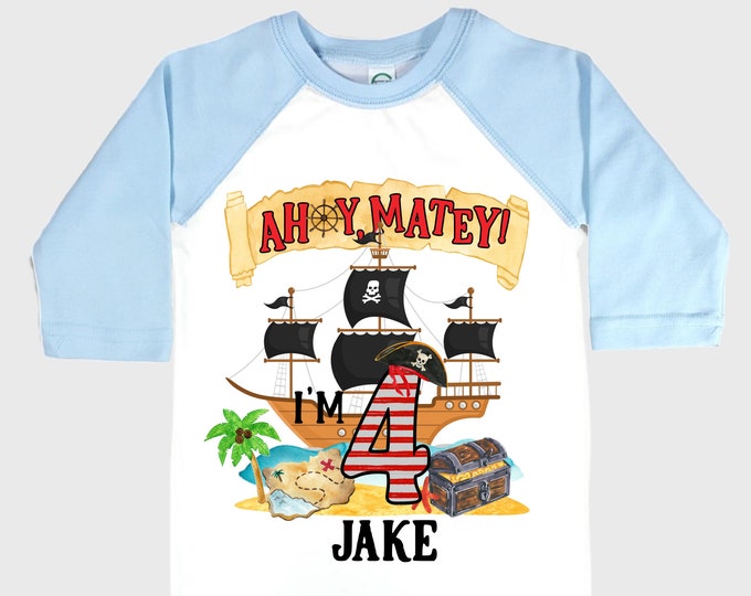 Personalized Pirate Ship FOUR  Raglan Pirate Ship theme Birthday Shirt. Arr matey. Ahoy Matey. Timber Me Shivers. 4th Pirate themed Party.