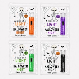May include: Four clear plastic bags containing small flashlights in orange, purple, green, and black. Each bag includes a card with a skeleton illustration, spiderwebs, bats, and the text A little bit of LIGHT for your HALLOWEEN NIGHT From: Gianna.