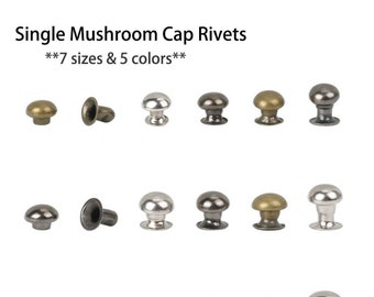 50 Full Sets Single Mushroom Cap Rivets --Eco-Friendly---(5 Colors of 7 Sizes )--Leather Rivet Setter Rivet Press Rivet Tool Mushroom Rivets