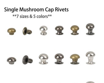 50 ensembles complets de rivets à capuchon de champignon unique - respectueux de l'environnement --- (5 couleurs de 7 tailles) - Rivet en cuir Setter Rivet Press Rivet Tool Rivets de champignon