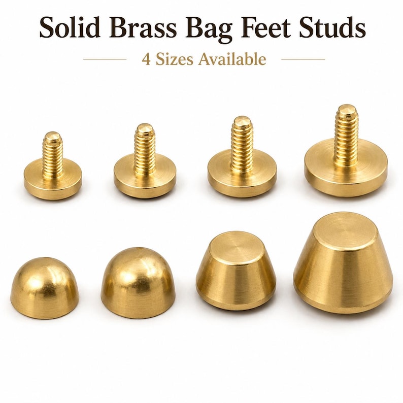 May include: Image of solid brass bag feet studs in four sizes. The studs are gold-coloured and include screw-in and dome-shaped options. The text "Solid Brass Bag Feet Studs" and "4 Sizes Available" are at the top of the image.