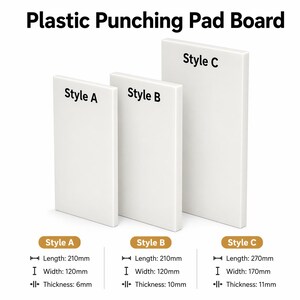 May include: Three white plastic punching pad boards labeled Style A, B, and C. Style A is 210mm long, 120mm wide, and 6mm thick. Style B is 210mm long, 120mm wide, and 10mm thick. Style C is 270mm long, 170mm wide, and 11mm thick.