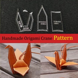 Handgemachtes Origami Kranich Muster (Muster #: XKB-213) - Acryl Vorlage Leder Muster Leder Muster Leder Vorlage Origami Kranich Muster