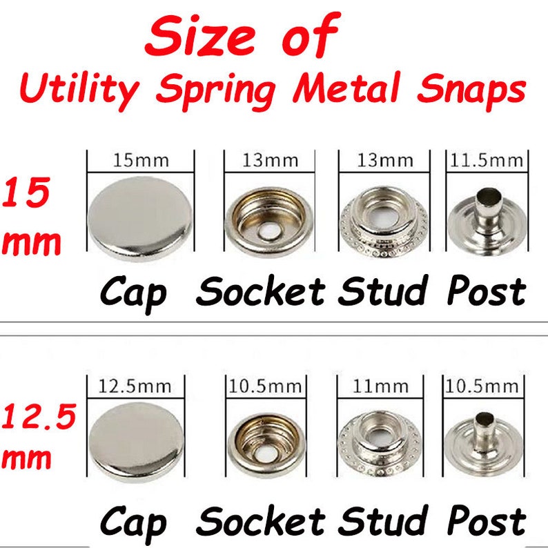 May include: Image detailing the size of utility spring metal snaps. The image shows different snap components: caps, sockets, studs, and posts. Sizes are in millimeters, with the largest cap at 15mm.