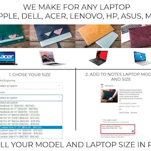 May include: Image showcasing laptop sleeves in various colors and styles. The text reads "WE MAKE FOR ANY LAPTOP" with brand names listed. Instructions are provided to select size and add laptop model and size in notes. Includes a selection menu for laptop models.