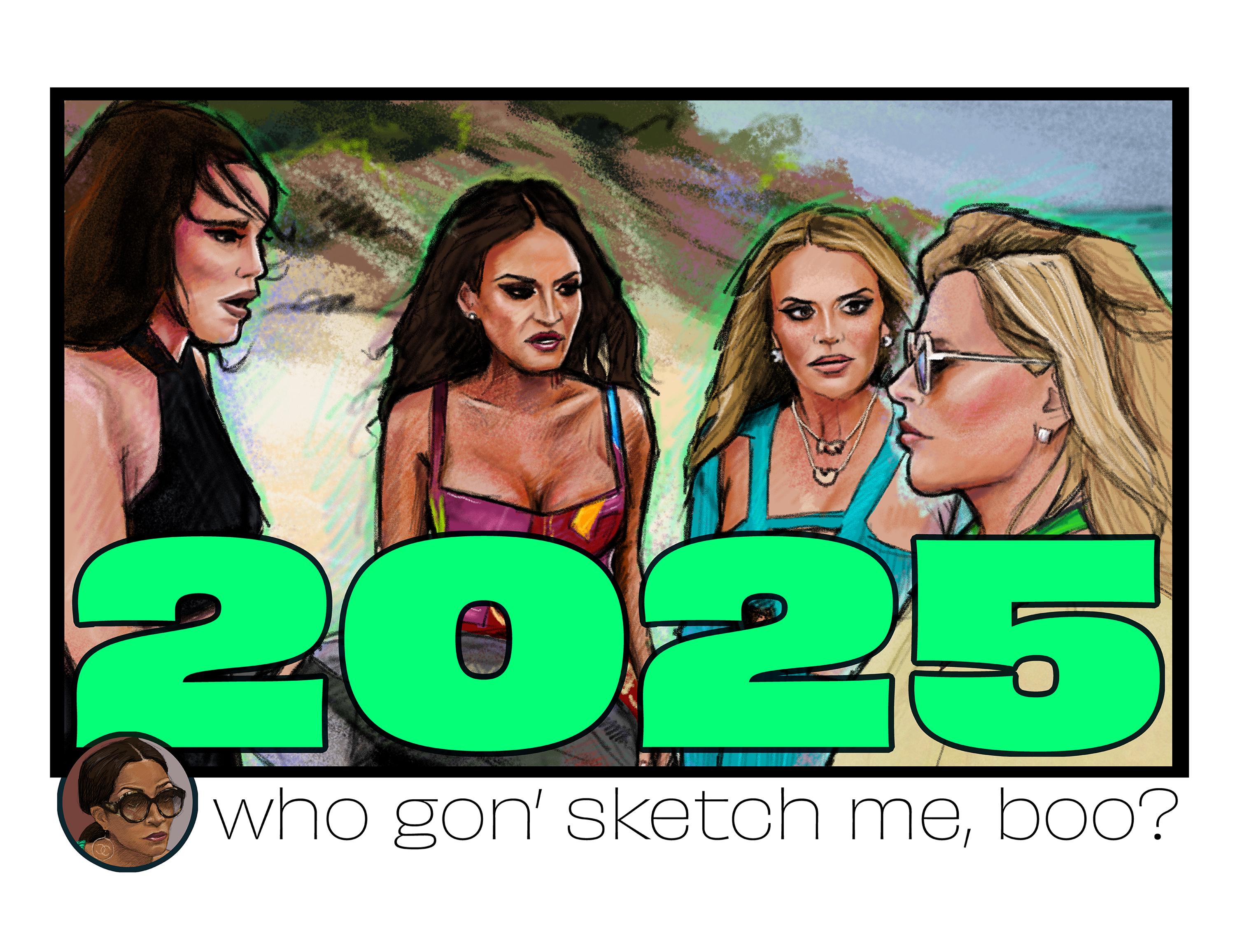 Wie gaat mij schetsen? Wandkalender portret Real Housewives 2025
