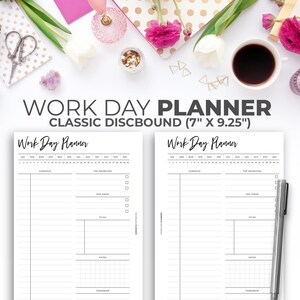 May include: Two white printable work day planner pages with black text and lines. The pages are labelled "Work Day Planner" and include sections for schedule, top priorities, due today, to do, notes, and tomorrow. The pages are 17.8 cm by 23.5 cm.
