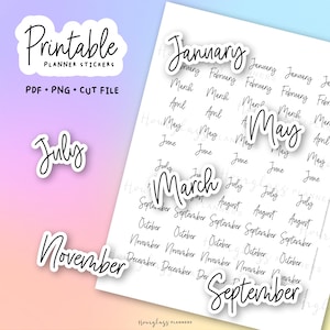 May include: Printable planner stickers featuring months of the year in a handwritten font. The stickers include the months January, March, May, July, September, and November. The image also includes the text "PDF • PNG • CUT FILE".