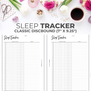 May include: A black and white printable sleep tracker with the text "Sleep Tracker" at the top. The tracker has columns for the month, date, hours of sleep, and notes. The tracker is designed for a classic discbound planner.