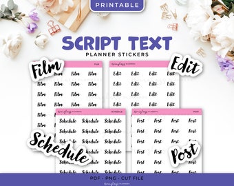Printable Script Text Planner Stickers - Film, Edit, Schedule, Post - Instant Download