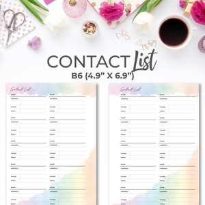 May include: Two pages of a contact list printable with a watercolor rainbow background. The pages are labeled "Contact List" and are sized B6 (4.9" x 6.9").