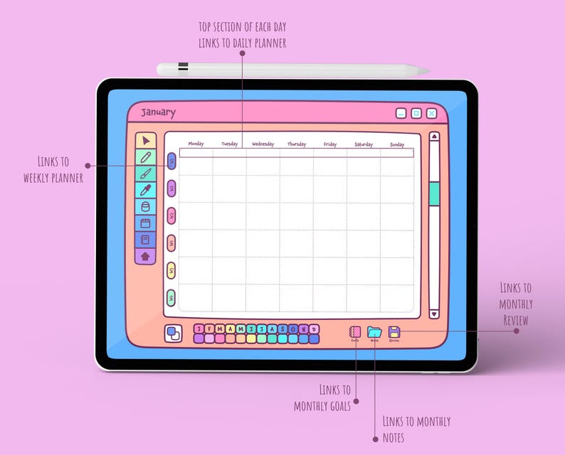 May include: A digital planner interface displayed on a tablet, featuring a pink, blue, and peach color scheme. The screen shows a calendar layout for January, with links to weekly, daily, and monthly planning sections. A white stylus rests at the top.