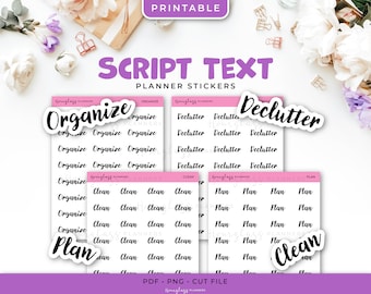 Printable Script Text Planner Stickers - Organize, Declutter, Plan, Clean - Instant Download