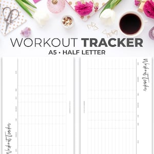 May include: Two printable workout tracker sheets in A5 and half letter sizes. The sheets are white with black grid lines and the text "Workout Tracker" in black cursive.