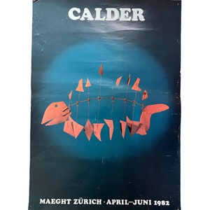 Manifesto originale della mostra d'arte di Alexander Calder del 1982 - Galleria Maeght di Zurigo - Raro oggetto da collezione d'epoca