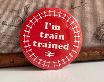 ヴィンテージバッジ I'm Train Trained 英国鉄道 子供用安全バッジ 70年代 80年代