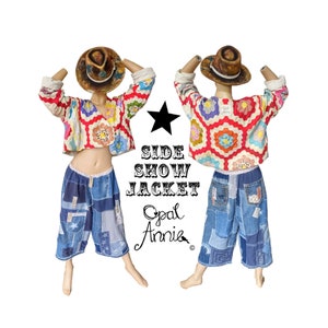 Puede incluir: Una chaqueta de crochet colorida con un patrón floral. La chaqueta la lleva puesta un maniquí con un sombrero de paja y pantalones de patchwork azul. El texto "Side Show Jacket" y "Opal Annie" está impreso en la imagen.