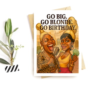 Cartão de aniversário engraçado para melhor amiga loira – "Vá com tudo. Vá loira. Vá de aniversário!" – Paródia glamourosa para ela