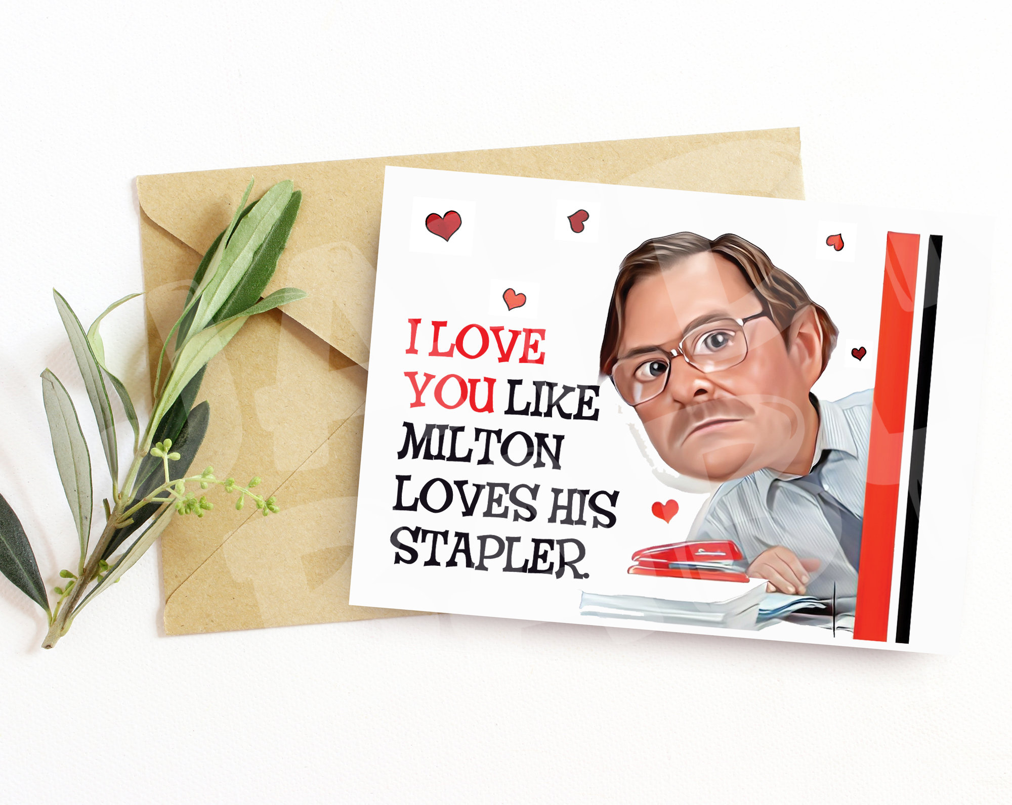 Tarjeta divertida de amor de oficina: Te necesito como Milton necesita su  grapadora. Cumpleaños o San Valentín sarcástico. Humor mordaz para él o, image size:2000x1592