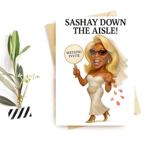 Cartão de convite de casamento engraçado – Paródia inspirada em drag – Sashay pelo corredor – Humor LGBTQ+ para chá de panela
