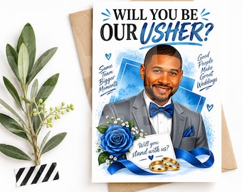 May include: A rectangular greeting card featuring the text WILL YOU BE OUR USHER? with an illustration of a person in a gray suit and blue bow tie. The card includes blue roses, two gold rings, and the phrases Same Team Bigger Moments, Good People Make Great Weddings, and Will you stand with us?