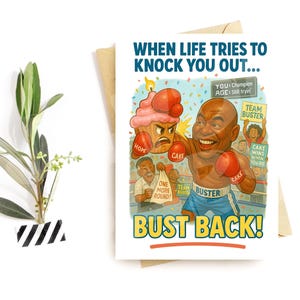 Cartão de aniversário motivacional – “Bust Back!” Humor de boxe – Cartão de incentivo engraçado para homens – Presente de retorno para ele