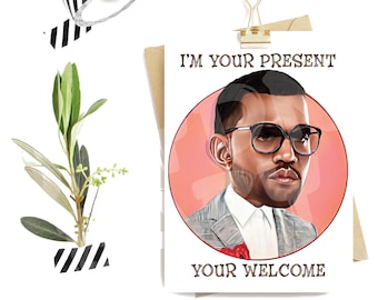 I'm Your Present Your Welcome | Funny Birthday Card | Bday Card Humor | Greeting Card | Anniversary Card For Her | Love Card