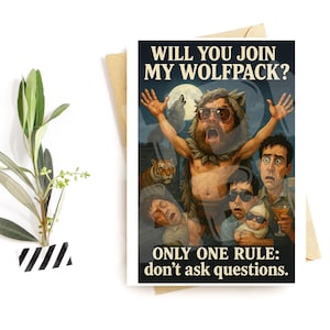 Grappige Wolfpack-kaart – parodie stel geen vragen – uitnodiging voor wilde stalknecht of vrijgezel