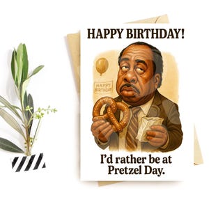 Carte d'anniversaire drôle de bureau - Parodie de bretzel - Carte grincheuse sarcastique pour collègue ou ami