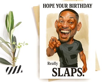 Funny Celebrity Birthday Card – Slap Meme, Pop Culture Humor