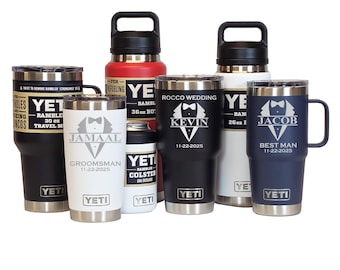 Personalized GROOMSMAN, Best Man, Wedding Party gift, Laser Engraved YETI Tumblers, Mugs, Can Colsters, and Chug Bottles, select color