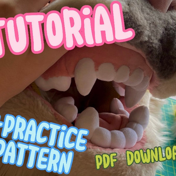 Plush Fursuit jaw set, teeth with gums tutorial and practice pattern **PDF**