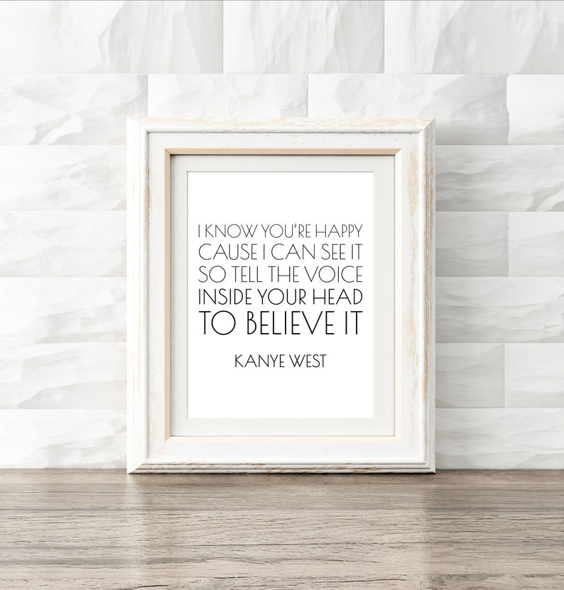 Set of 2 Kanye Prints Rapper Wall Art Kanye Quote Printable Etsy
