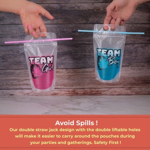 May include: Two clear plastic pouches with straws, one pink and one blue, with the text "TEAM Girl" and "TEAM Boy" printed on them. The pouches have a double straw jack design with liftable holes for easy carrying.