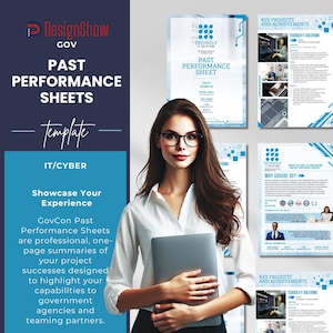 May include: A woman wearing a white shirt and glasses holds a laptop computer. The image is a template for past performance sheets for IT/Cyber professionals. The text "GovCon Past Performance Sheets are professional, one-page summaries of your project successes designed to highlight your capabilities to government agencies and teaming partners." is included in the image.